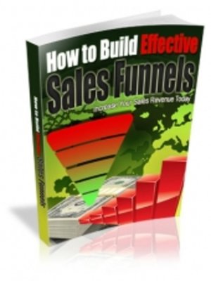 cover image of How to Build Effective Sales Funnels